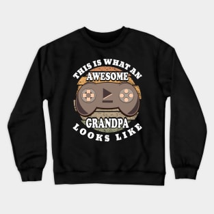 This Is What An Awesome Grandpa Looks Like Gaming Retro Crewneck Sweatshirt